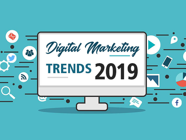 Top Digital Marketing Trends to Follow in 2019, You Can?t Ignore!!